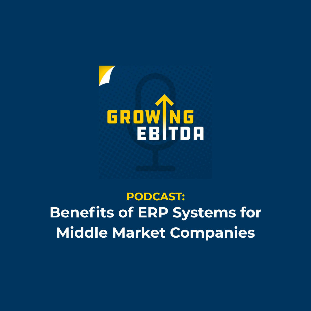 Benefits of ERP Systems for Middle Market Companies